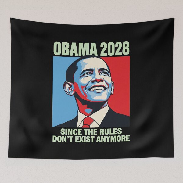 Item preview, Since Rules Don’t Exist Anymore Obama 2028 designed and sold by snhowkk.