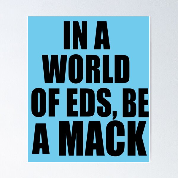 Item preview, EN UN MUNDO DE EDS, SÉ UN MACK designed and sold by Greenbaby.