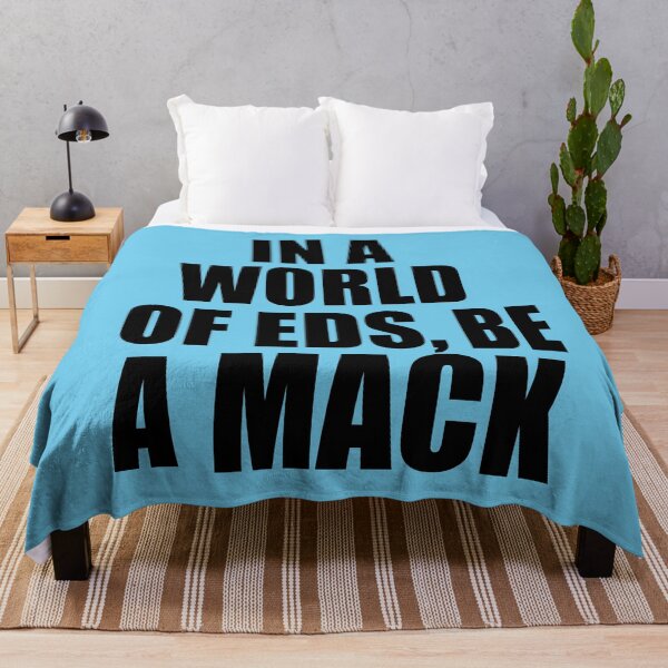 Item preview, IN A WORLD OF EDS BE A MACK designed and sold by Greenbaby.