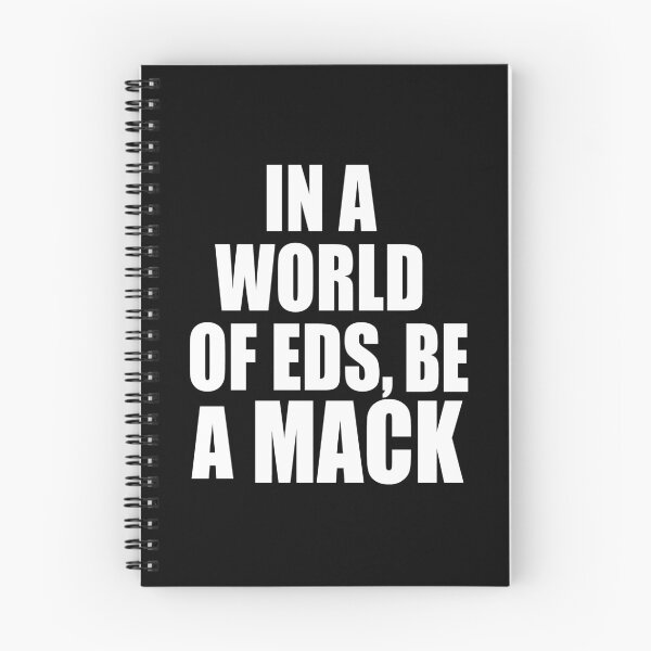 Item preview,  IN A WORLD OF EDS BE A MACK designed and sold by Greenbaby.