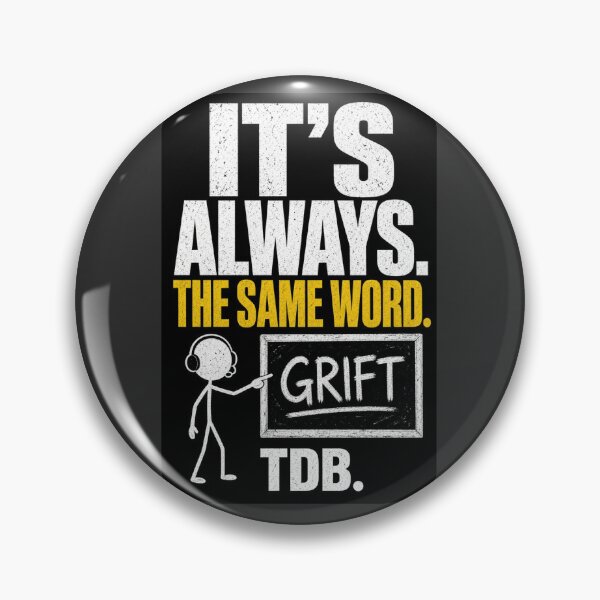 Item preview, its always the same word - grift t shirt  designed and sold by TDB.