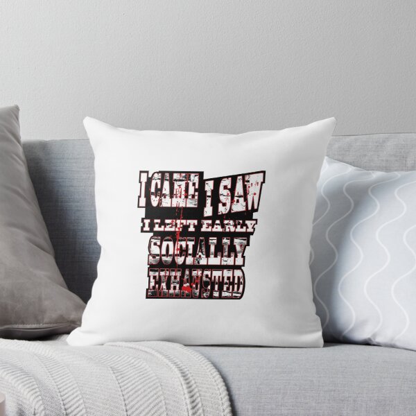 Item preview, I Came I Saw I Left Early | Socially Exhausted Introvert Grunge Typography designed and sold by AreKreative.