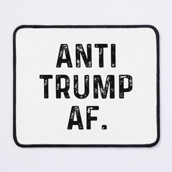 Item preview, Anti Trump AF designed and sold by theandroidvivz.