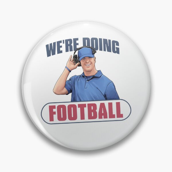 Item preview, Bobby Skinner We're Doing Football designed and sold by theandroidvivz.