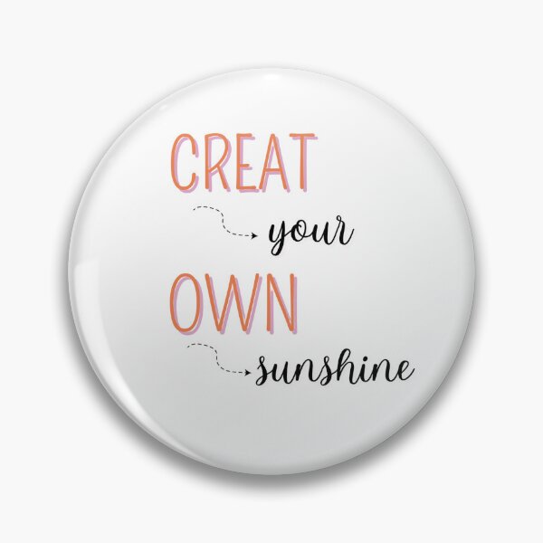 Item preview, creat your own sunshine motivational qoute typography designed and sold by yaraothman95.