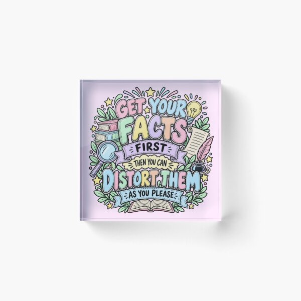 Item preview, First the Facts, Then the Story designed and sold by Quote Gallery.