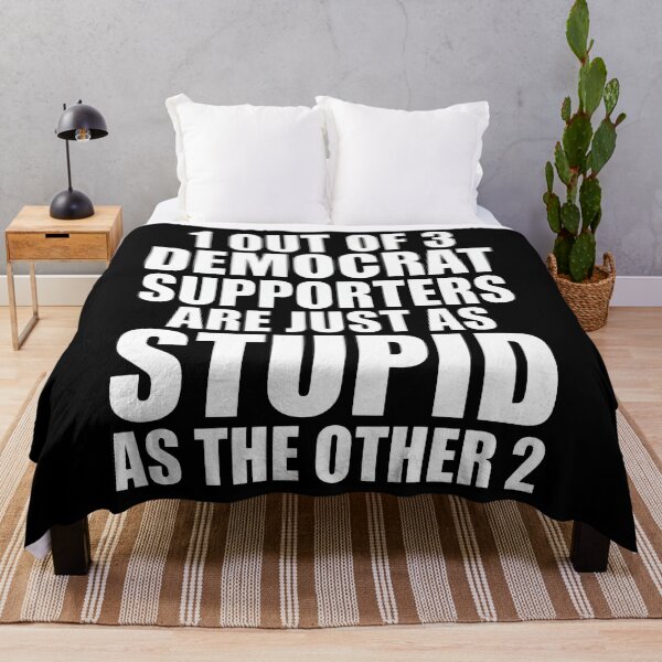 Item preview, 1 Out Of 3 Democrat Supporters Are Just As Stupid As The Other 2 designed and sold by theandroidvivz.