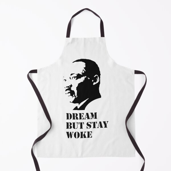Item preview, Martin Luther King Jr. Inspirational Quote - Dream Big and Stay Woke Design designed and sold by weldercg.