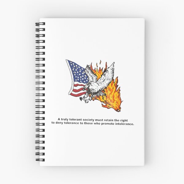 Item preview, A Truly Tolerant Society Must Retain The Right To Deny Tolerance To Those Who Promote Intolerance American Eagle Fire designed and sold by theandroidvivz.