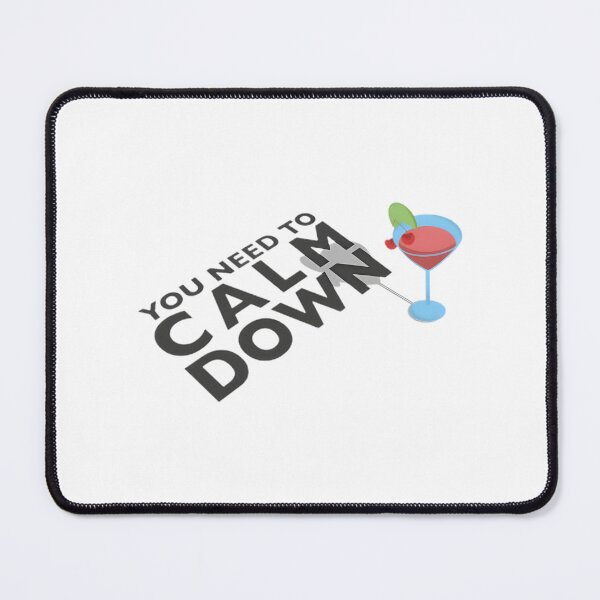 Item preview, You Need To Calm Down Cocktail Funny Relaxing Drink Graphic Design designed and sold by Aviiarii.