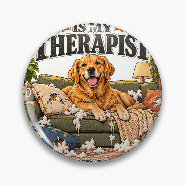 Item preview, My Golden Retriever Is My Therapist And Couch Destroyer designed and sold by Nordo Studio.