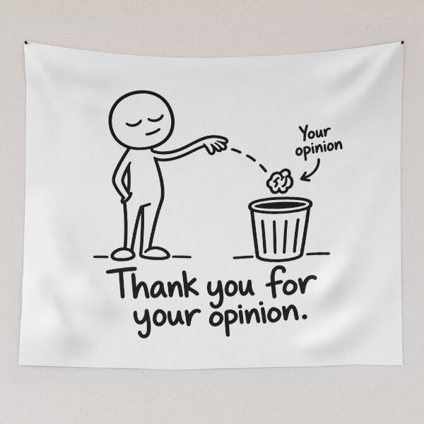 Item preview, Thank You for Your Opinion – Funny Sarcastic Quote designed and sold by InfiniteOrbit.