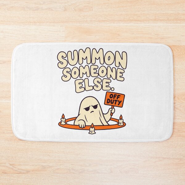 Item preview, Summon Someone Else – Off Duty Halloween Ghost designed and sold by Peters73Shop.