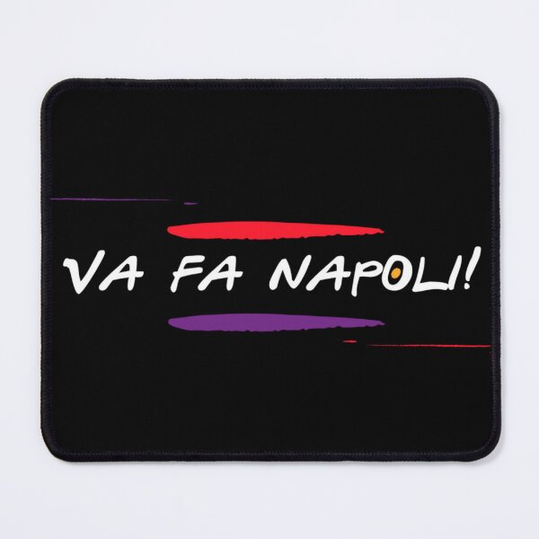 Item preview, Va Fa Napoli - Joey Tribbiani Friends Quote designed and sold by schnedsthreads.