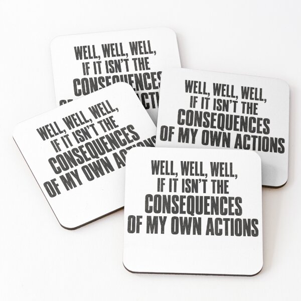 Item preview, Consequences of My Own Actions designed and sold by bobcatmarty.