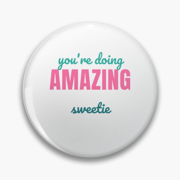 Item preview, Groovy Teal and Pink Script Text Vinyl Sticker - Inspirational "You're Doing Amazing Sweetie" Retro Design designed and sold by mryan78.