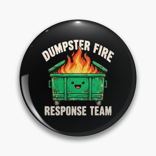 Item preview, Cute Dumpster Fire Response Team designed and sold by bobcatmarty.