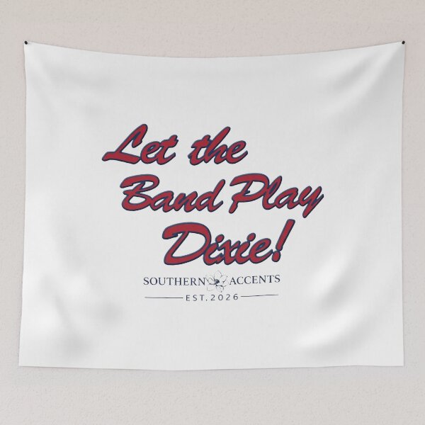Item preview, Southern Accents Let The Band Play Dixie Est 2026 designed and sold by lucrfts.