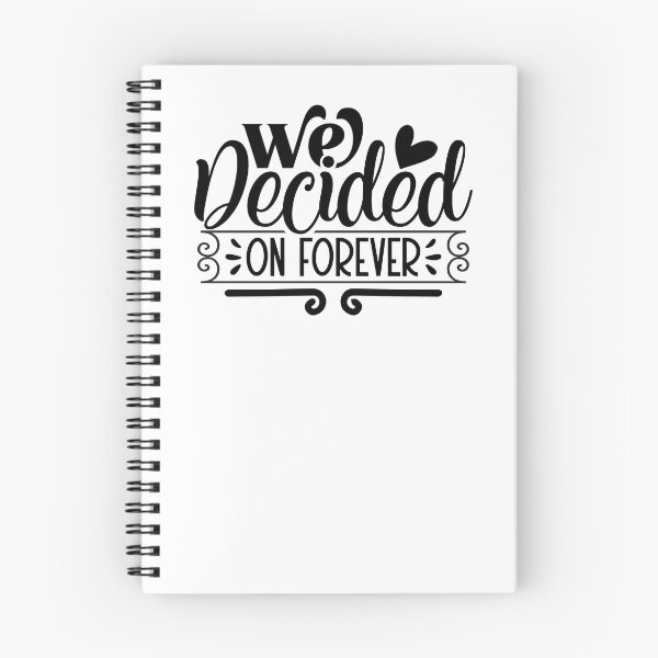 Item preview, We Decided On Forever designed and sold by tellit24seven.