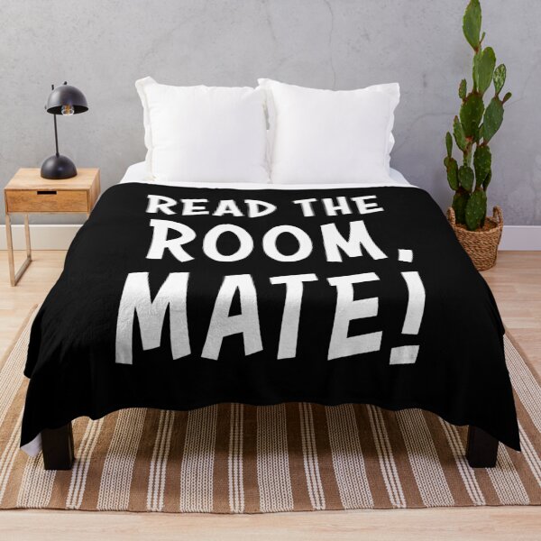 Item preview, Read The Room Mate Social Awareness Humor designed and sold by AntiqueImages.