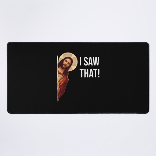 Item preview, Funny Jesus Meme Design with I Saw That Text for Humor and Inspiration designed and sold by creativecommune.