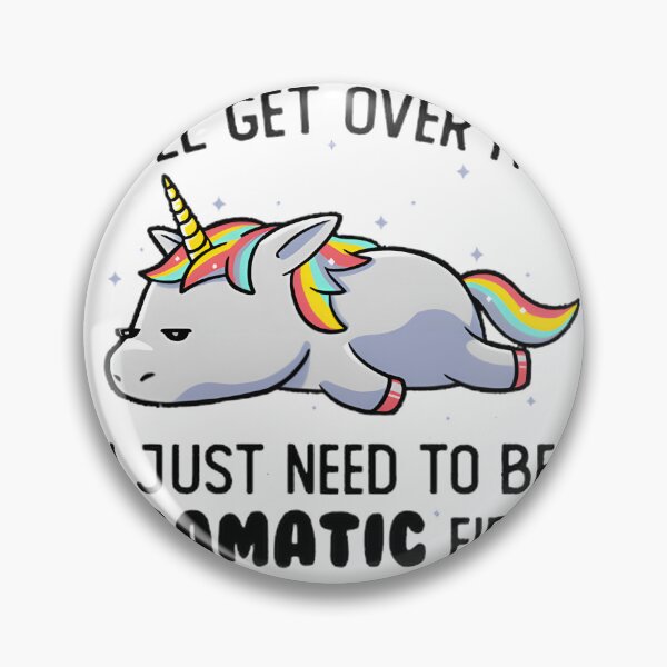 Item preview, I Just Need To Be Dramatic Lazy Unicorn Funny Gift Design designed and sold by creativecommune.