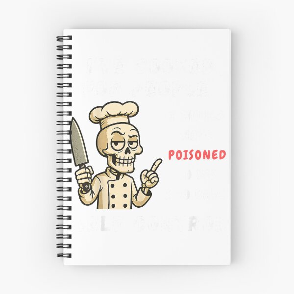 Item preview, I've Cooked for People I Should Have Poisoned Sarcastic Tee T-Shirt designed and sold by HugsPlusCoffee.