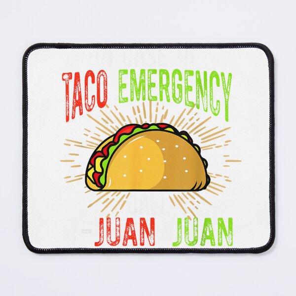 Item preview, In Case of Taco Emergency Call 9-Juan-Juan Funny Taco Lover T-Shirt designed and sold by VendaVirtualVip.
