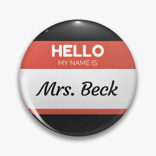 Item preview, Hello My Name Is Mrs Beck Family Name Personalized Design designed and sold by JhonaDLl.