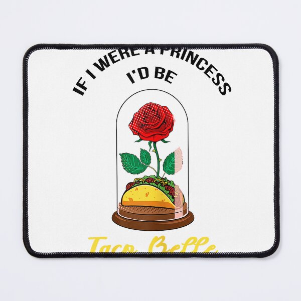 Item preview, If I Were a Princess I'd Be Taco Belle Cute Quote Taco Lover T-Shirt designed and sold by FandMdesign.