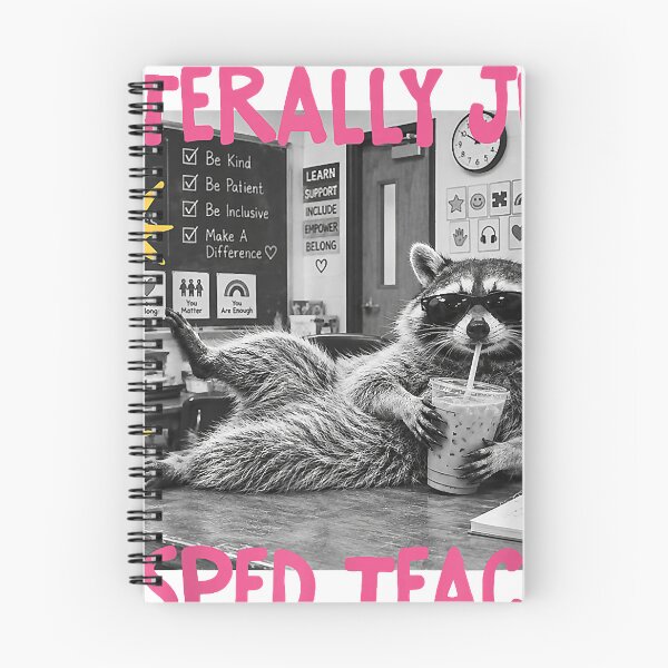 Item preview, Funny Literally Just A Sped Teacher Raccoon Meme Special Education designed and sold by DamianPe.