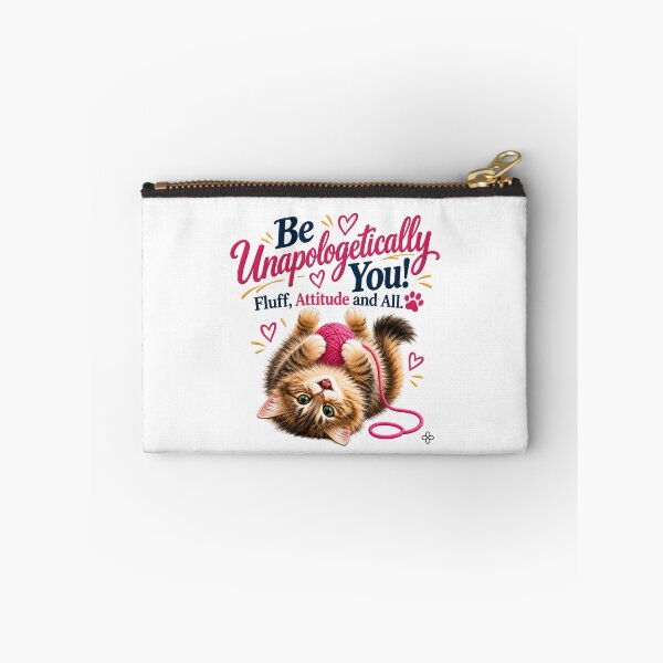 Item preview, Funny Cat Image - Be Unapologetically Your!  Fluff, Attitude and All.  Cat Mom Gift designed and sold by BetterEveryDay1.