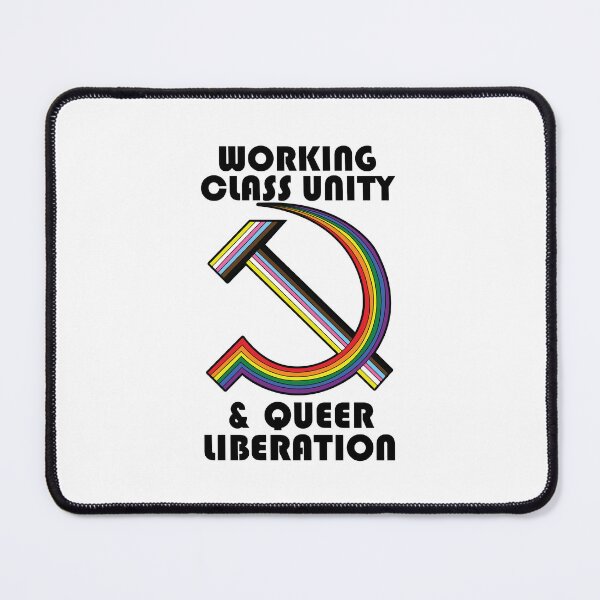 Item preview, working class unity and queer liberation designed and sold by remerasnerdas.