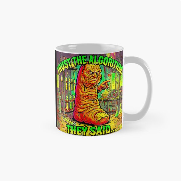 Item preview, Trust The Algorithm, They Said - Grotesque Tech Dystopia Art designed and sold by OmniaGlobal.