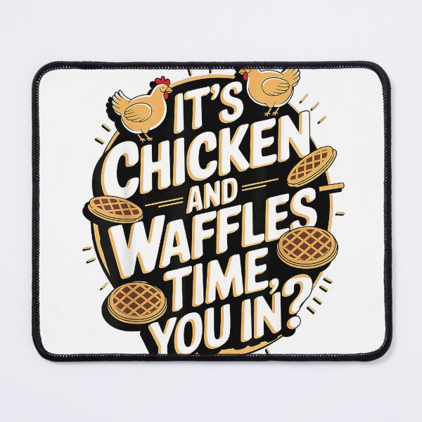 Item preview, It's Chicken and Waffles Time, You In T-Shirt designed and sold by Fr0y000.