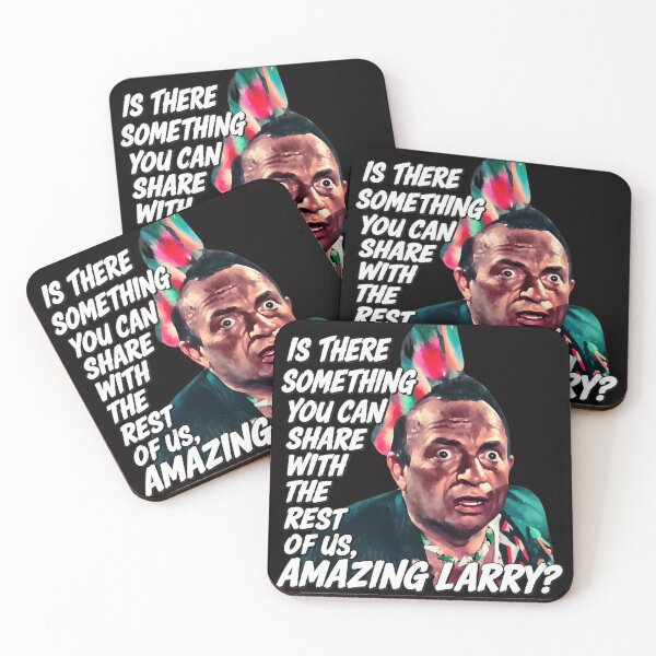 Item preview, Amazing Larry Quote designed and sold by Lagoart.