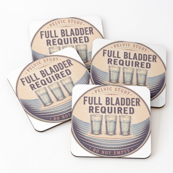 Item preview, Full bladder required. Abdominal ultrasound badge. designed and sold by BoosterShop.