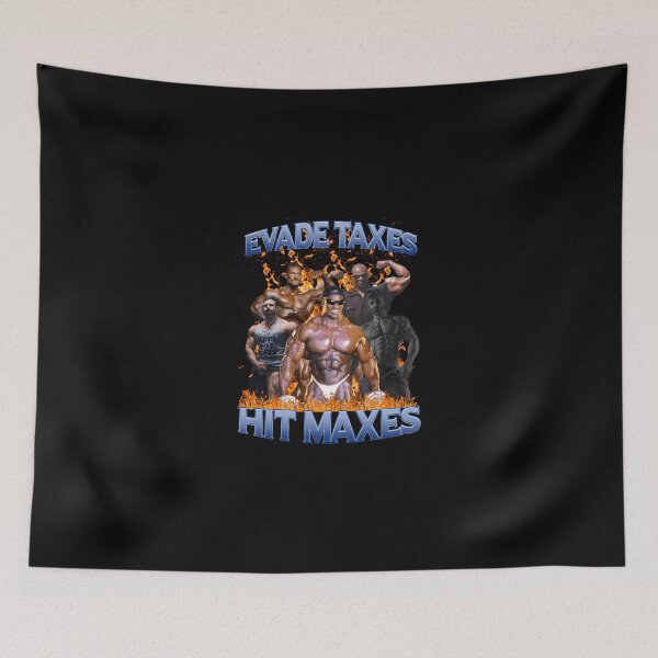 Item preview, Evade Taxes Hit Maxes 2 designed and sold by TabethaWedlock.