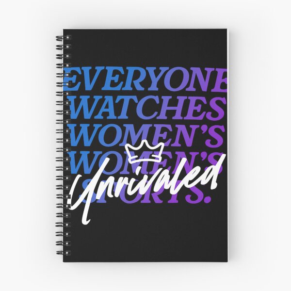 Item preview, Everyone Watches Womens Sports Unrivaled designed and sold by TabethaWedlock.