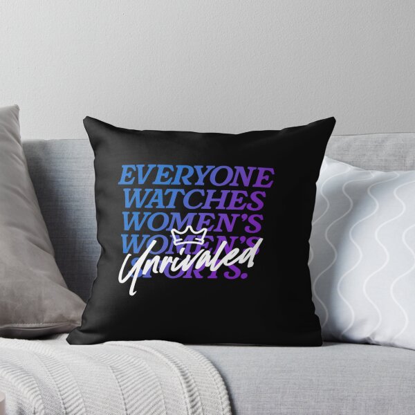 Item preview, Everyone Watches Womens Sports Unrivaled designed and sold by TabethaWedlock.
