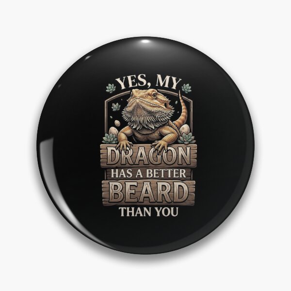 Item preview, Yes My Dragon Has a Better Beard Than You Funny Reptile Quote designed and sold by Ostericaimusa.