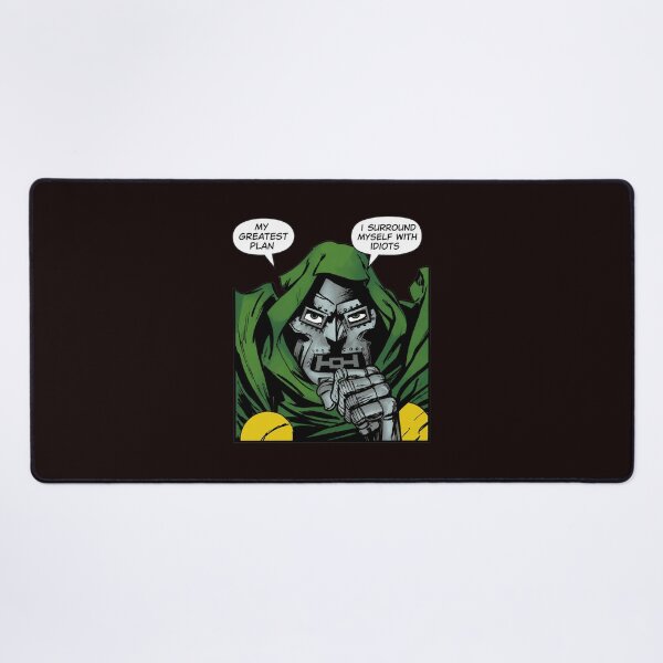 Item preview, Doctor Doom My Greatest Flaw Idiots Quote Art designed and sold by FlipStrawSpot.