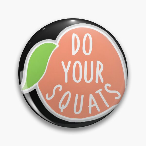 Item preview, Do Your Squats Peach Fitness Motivation Design designed and sold by madd4578.