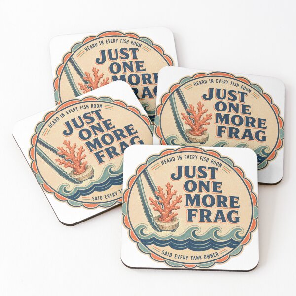Item preview, Just One More Frag Reef Aquarium Humor Badge designed and sold by BoosterShop.