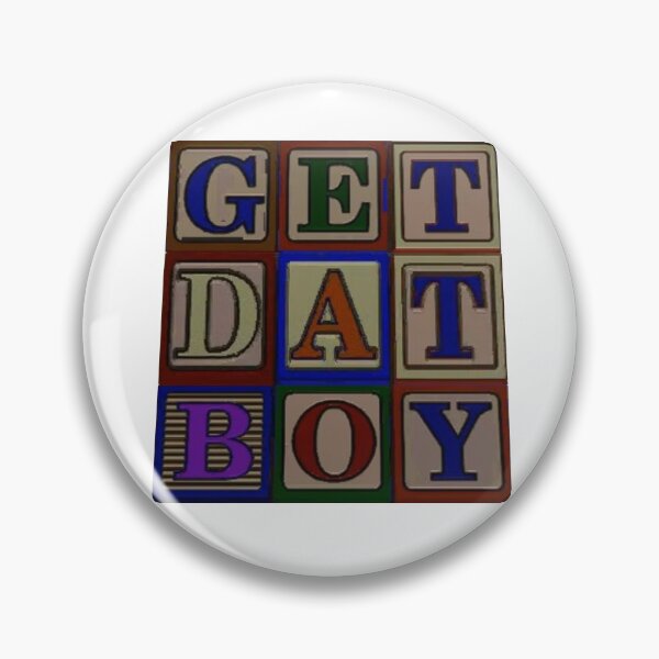 Item preview, Get Dat Boy designed and sold by T33NW01F.