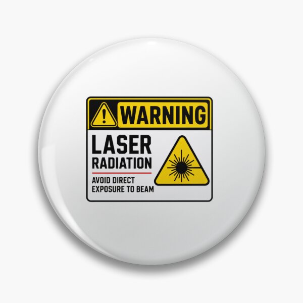 Item preview, Warning Laser Radiation Avoid Direct Exposure To Beam Safety Scientist Engineer designed and sold by SkeletonsDanger.