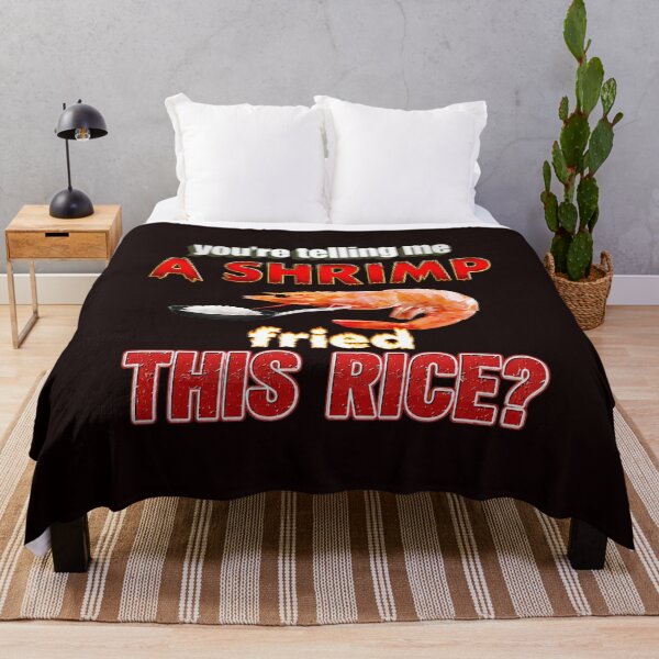 Item preview, You're Telling Me A Shrimp Fried This Rice? designed and sold by FlipStrawSpot.