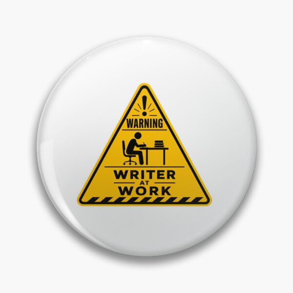 Item preview, Warning Writer At Work Author Novelist Journalist Writing Professional designed and sold by SkeletonsDanger.