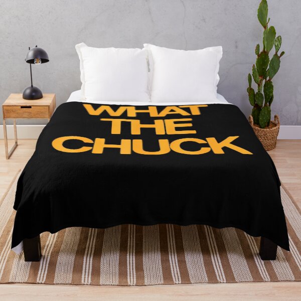 Item preview, What The Chuck Funny Sarcastic Saying Men Women designed and sold by Chromatic-Cubes.