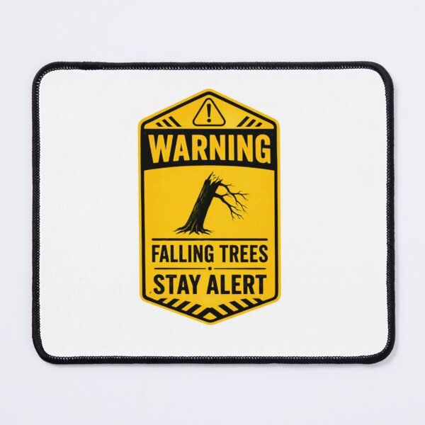 Item preview, Warning Falling Trees Stay Alert Arborist Logger Forestry Safety designed and sold by SkeletonsDanger.
